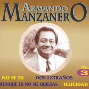 'No sé tú' de Armando Manzanero 