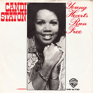 Young Hearts Run Free - Candi Staton (1976)