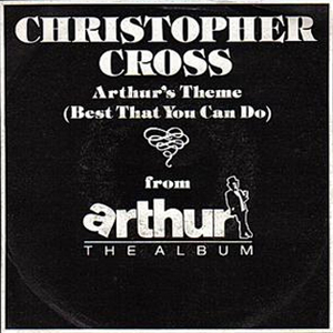 Christopher Cross - Arthur's Theme (Best that you can do)