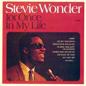 Stevie Wonder "For Once In My Life"