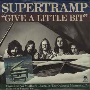 “Give a Litte Bit” - Supertramp