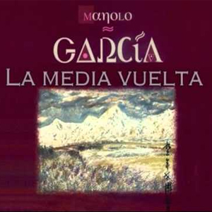 Manolo García - La Media Vuelta