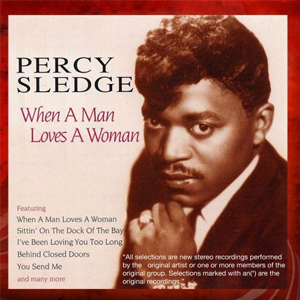 Percy Sledge - When a Man Loves a Woman