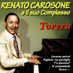 Renato Carosone - Torero
