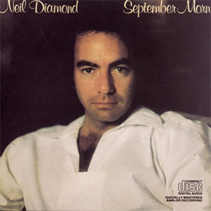 Neil Diamond - September morning