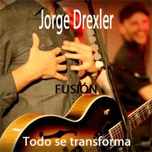Jorge Drexler - Todo se transforma - Fusin
