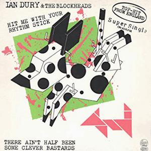 Ian Dury - Hit Me With Your Rhythm Stick