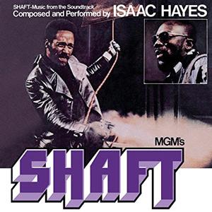 Isaac Hayes- Shaft