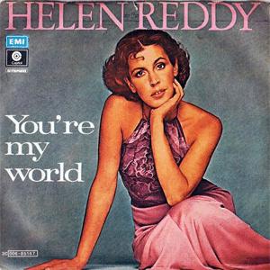 Helen Reddy - Youre My World