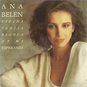 Ana Beln - Espaa camisa blanca de mi esperanza