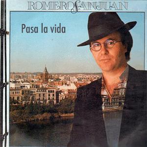 Pasa la vida - Romero San Juan