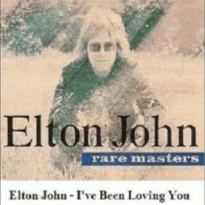 Elton John - Ive Been Loving You