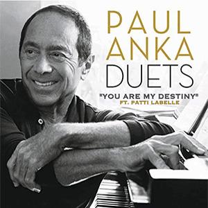 You Are My Destiny - Paul Anka ft. Patti LaBelle