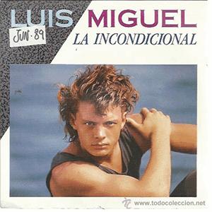 Luis Miguel - La Incondicional