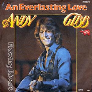 Andy Gibb - An Everlasting Love