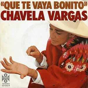 Chavela Vargas - Que te vaya Bonito