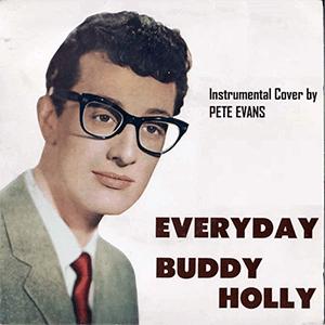 Everyday - Buddy Holly