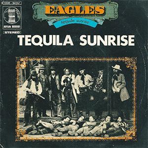 Tequilq Sunrise - Eagles