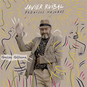 Javier Ruibal - La geisha gitana con Luca Ruibal