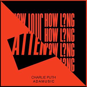 Charlie Puth - How Long
