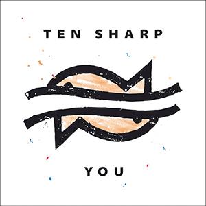 Ten Sharp - You