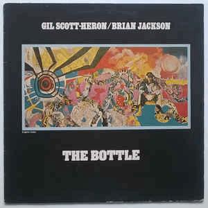 Gil Scott-Heron - The Bottle