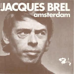 AMSTERDAM - Jacques Brel