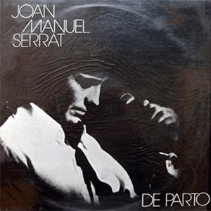 De parto - Joan Manuel Serrat