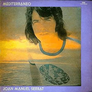 Mediterraneo - Joan Manuel Serrat
