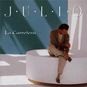 La carretera - Julio Iglesias