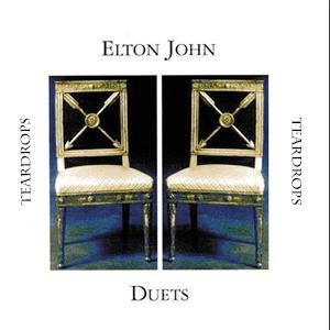 Teardrops - Elton John and K.D. Lang
