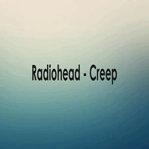 Creep - Radiohead