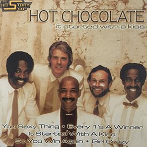 Hot Chocolate - It Started With A Kiss