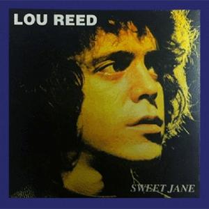 Lou Reed - Sweet Jane