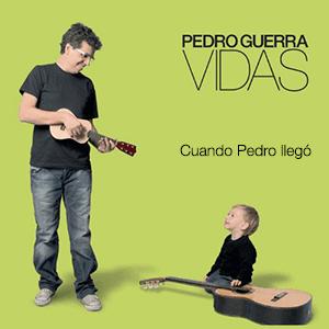 Pedro Guerra - Cuando Pedro lleg