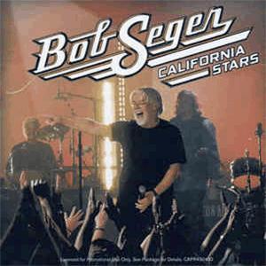 Bob Seger - California Stars