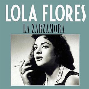 Lola Flores - Zarzamora