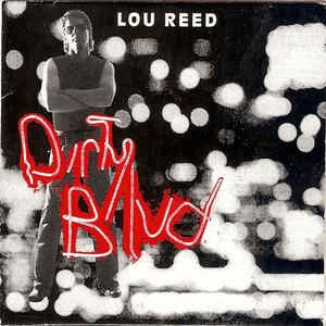 Lou Reed - Dirty Blvd