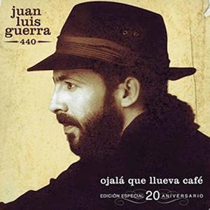 Ojal que llueva caf en el campo - Juan Luis Guerra