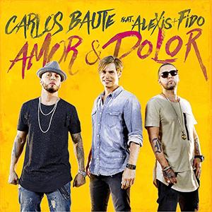Carlos Baute con Alexis and Fido - Amor y Dolor
