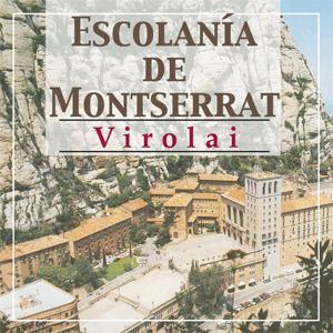 Virolai - (Escolana de Montserrat)