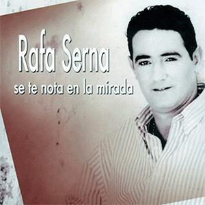 Rafa Gonzlez-Serna - Se te nota en la mirada