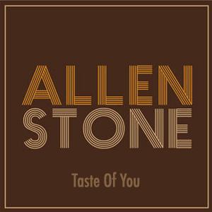 Allen Stone - Taste Of You
