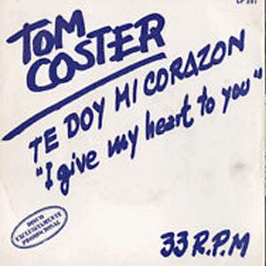 I give my heart yo you - Tom Coster