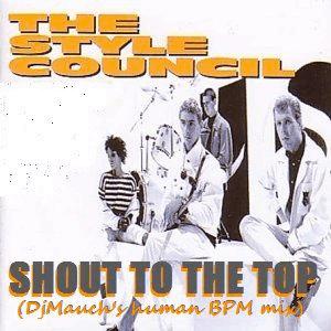Shout to the top - The Style Council