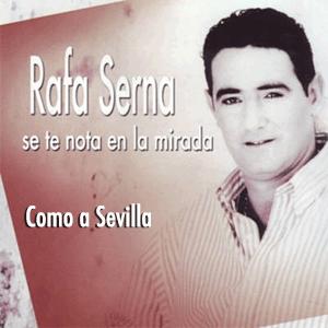 Como a Sevilla - Rafa Serna