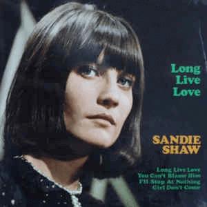 Long Live Love - Sandie Shaw