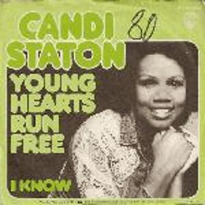 Candi Stanton - Young Hearts Run Free