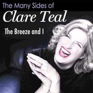 The Breeze and I - Clare Teal