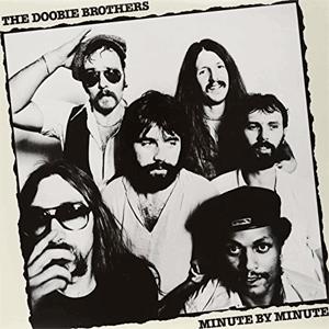 The Doobie Brothers - Minute By Minute